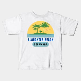 Slaughter Beach Delaware,Surfer life Kids T-Shirt